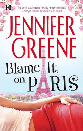 Title details for Blame It on Paris by Jennifer Greene - Available